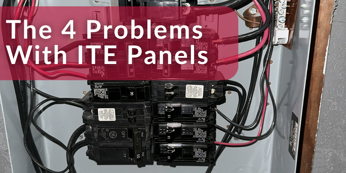 Open ITE electrical panel with visible breakers and wiring, with a text overlay that reads “The 4 Problems With ITE Panels.” This image is for an article explaining common safety issues, failure risks, and replacement concerns with older ITE breaker panels.